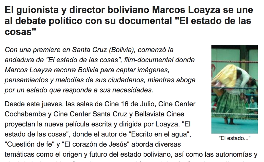 El guionista y director boliviano Marcos Loayza se une al debate político con su documental 