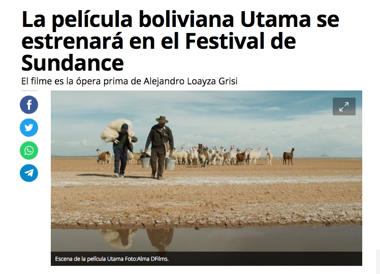 La película boliviana Utama se estrenará en el Festival de Sundance El filme es la ópera prima de Alejandro Loayza Grisi